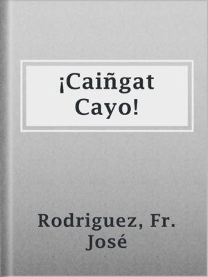 cover image of ¡Caiñgat Cayo!